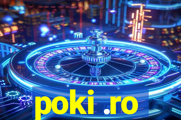 poki .ro